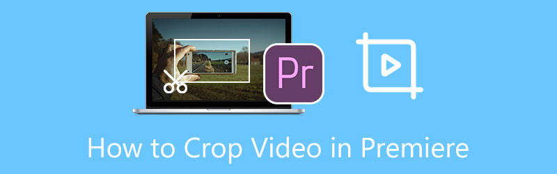 Crop Video in Premiere