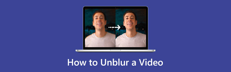 Fix a Blurry Video, Unblur a Video, and Make a Video Clear