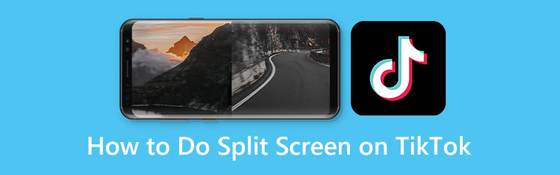 How to Do Split Screen on TikTok