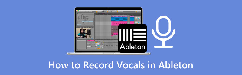 Come registrare la voce in Ableton Live: passo dopo passo