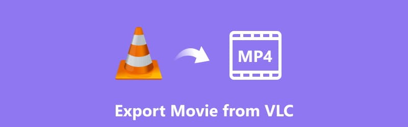 Exporter un film depuis VLC