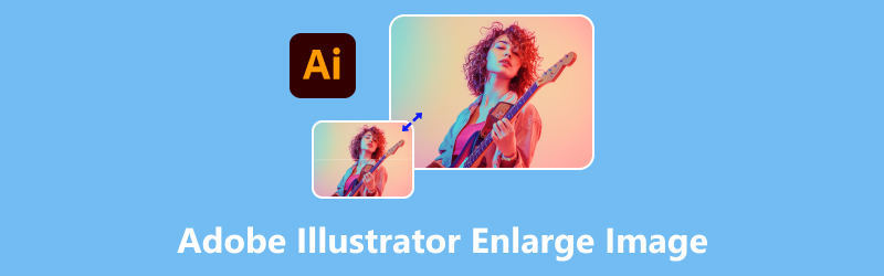 Adobe Illustrator Afbeeldingen vergroten