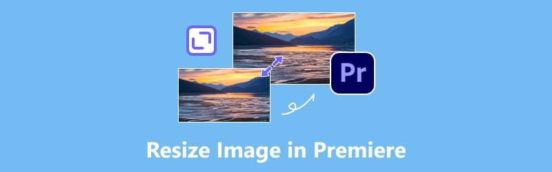 Comment redimensionner une image dans Premiere