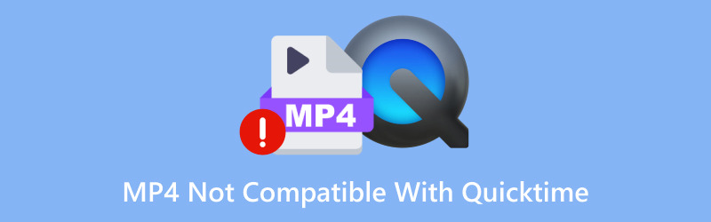 MP4 File Not Compatible with Quicktime